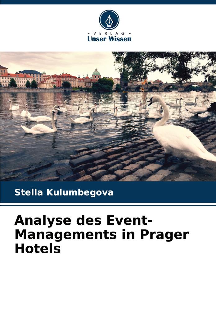 Analyse des Event-Managements in Prager Hotels