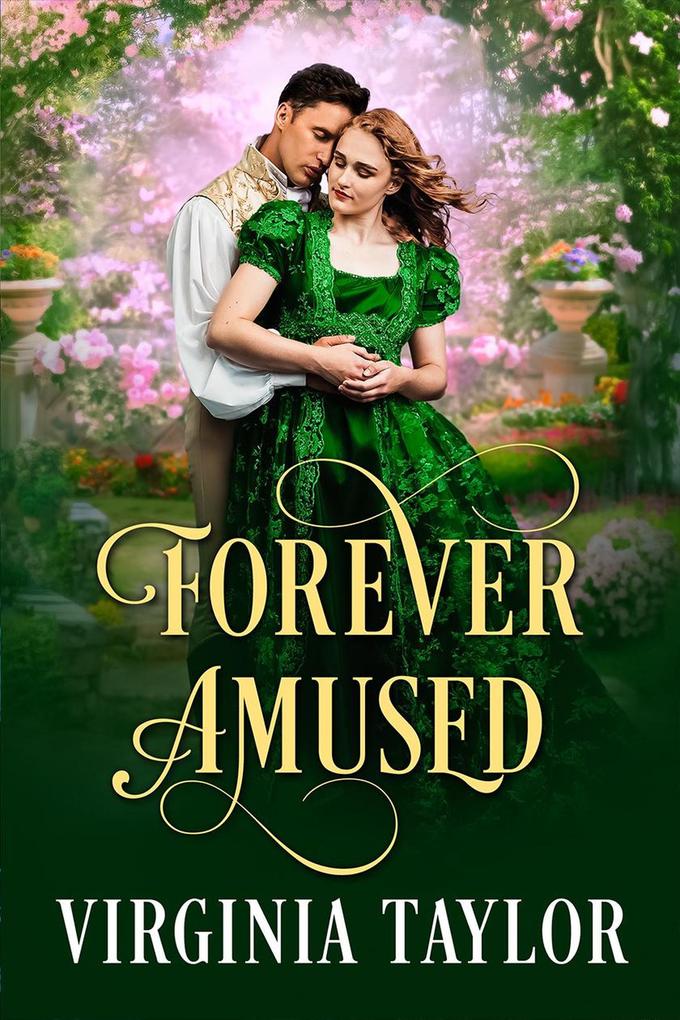 Forever Amused (The Spring of Love #2)