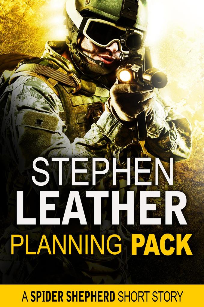 Planning Pack (A Spider Shepherd Short Story)