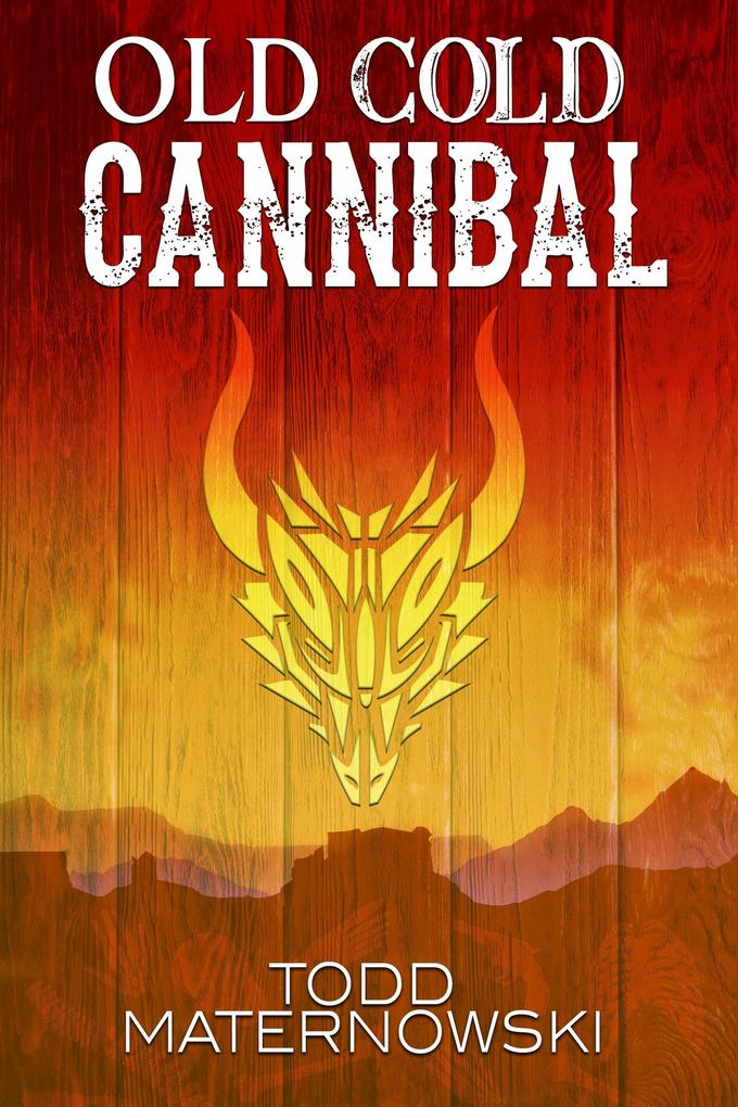 Old Cold Cannibal