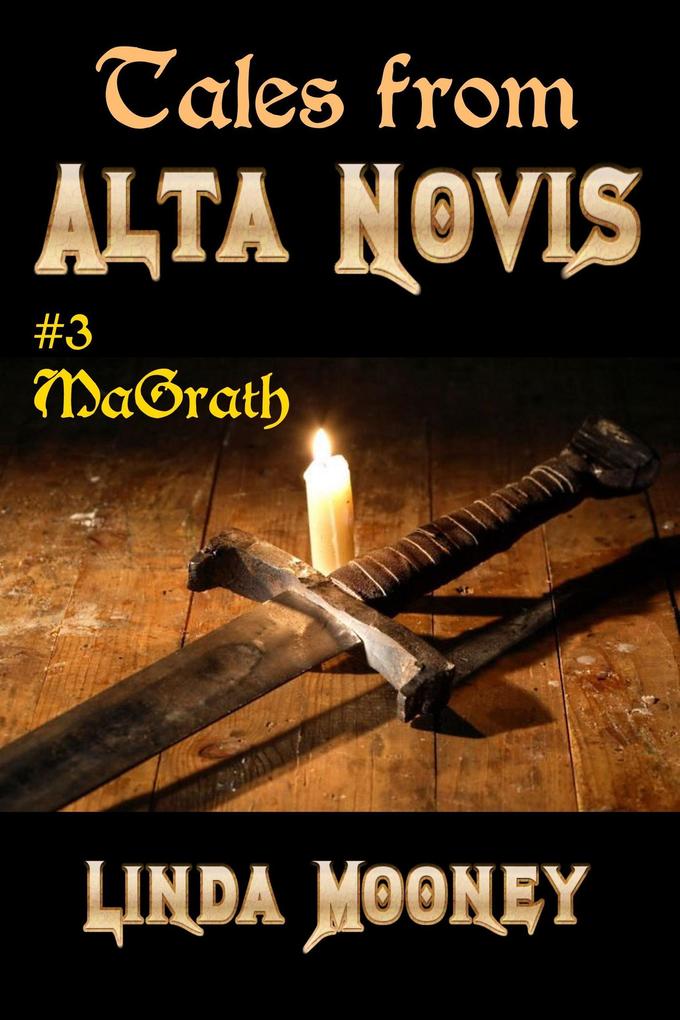 MaGrath (Tales From Alta Novis #3)