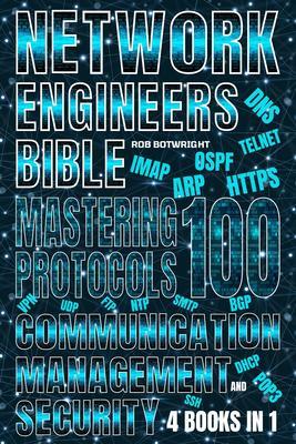 Network Engineer‘s Bible