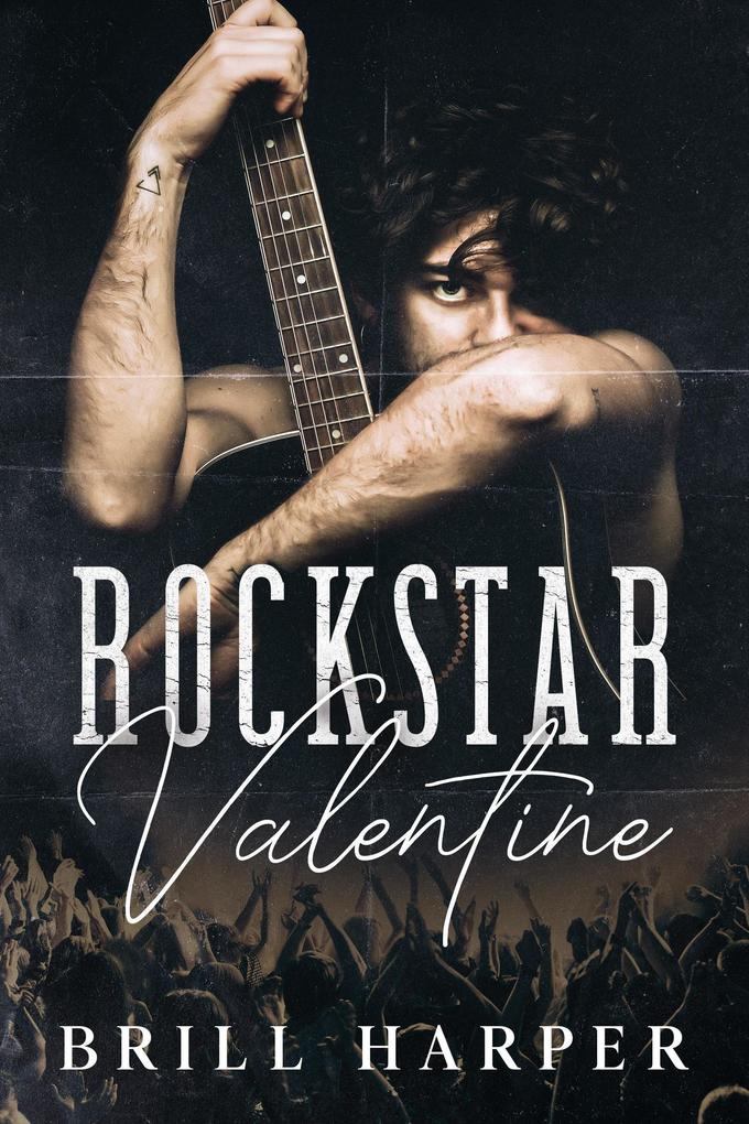 Rockstar Valentine (Holiday Romance #3)