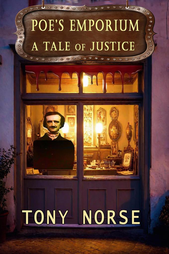 Poe‘s Emporium -- A Tale of Justice