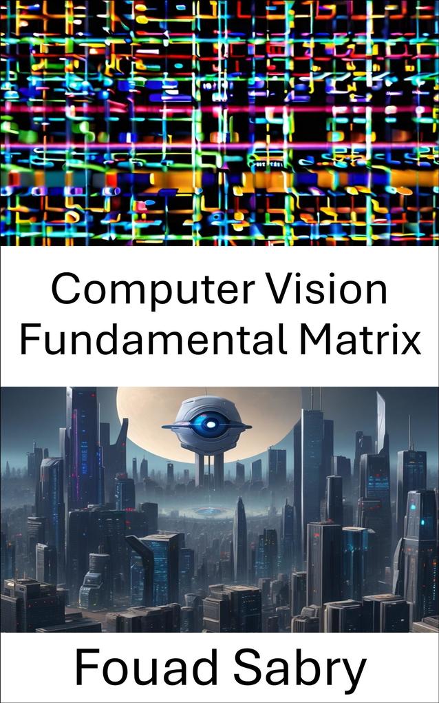 Computer Vision Fundamental Matrix