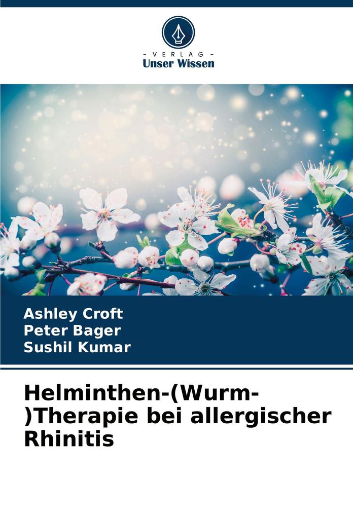 Helminthen-(Wurm-)Therapie bei allergischer Rhinitis