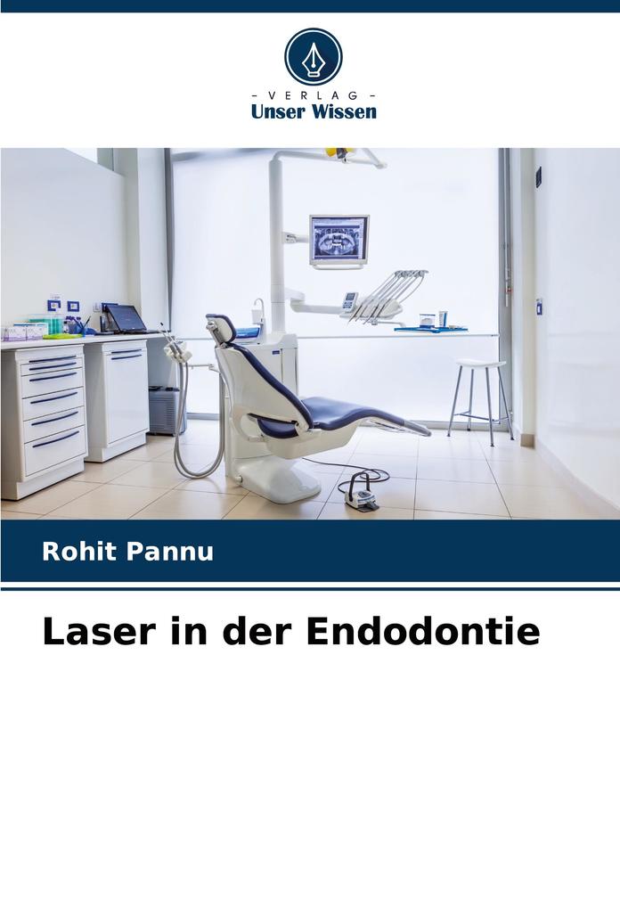 Laser in der Endodontie