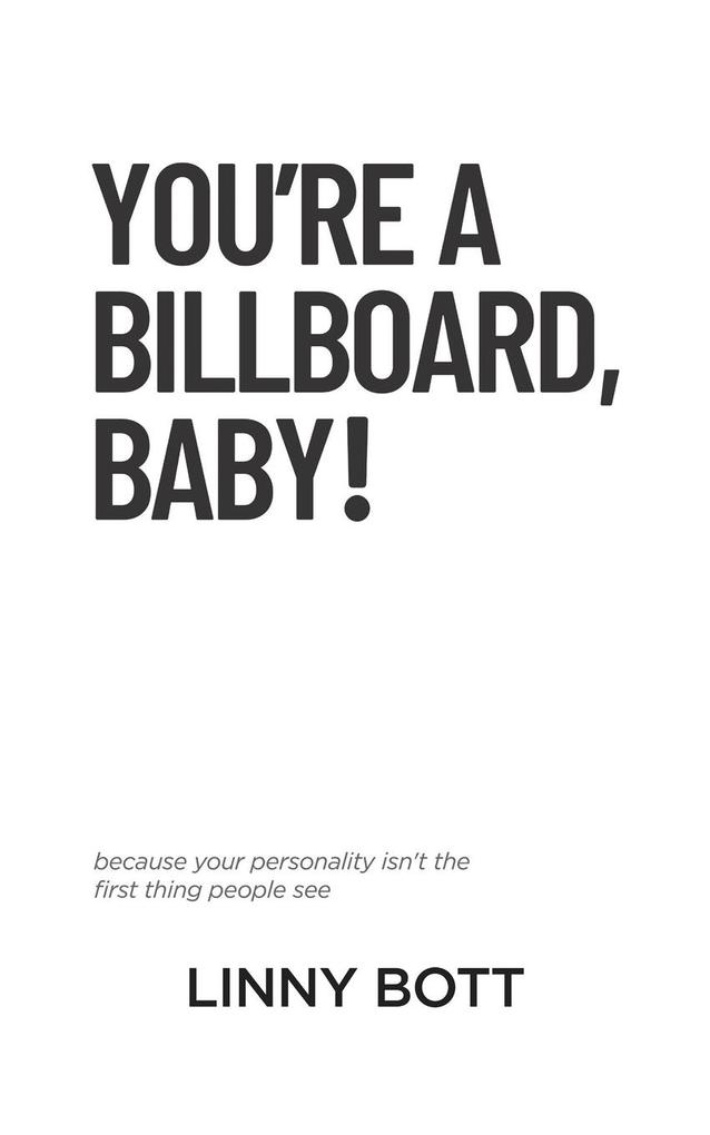 You're a Billboard Baby!