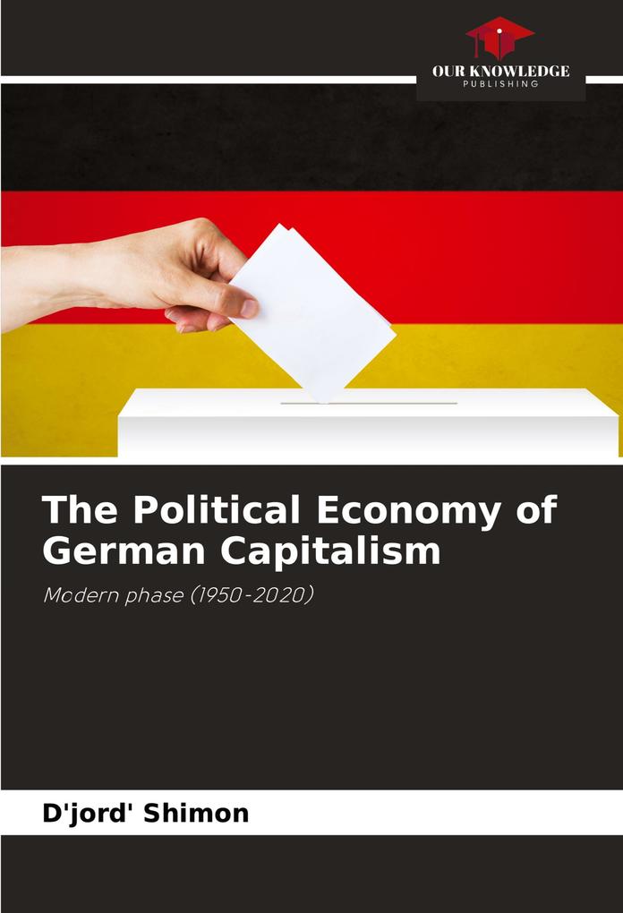 The Political Economy of German Capitalism