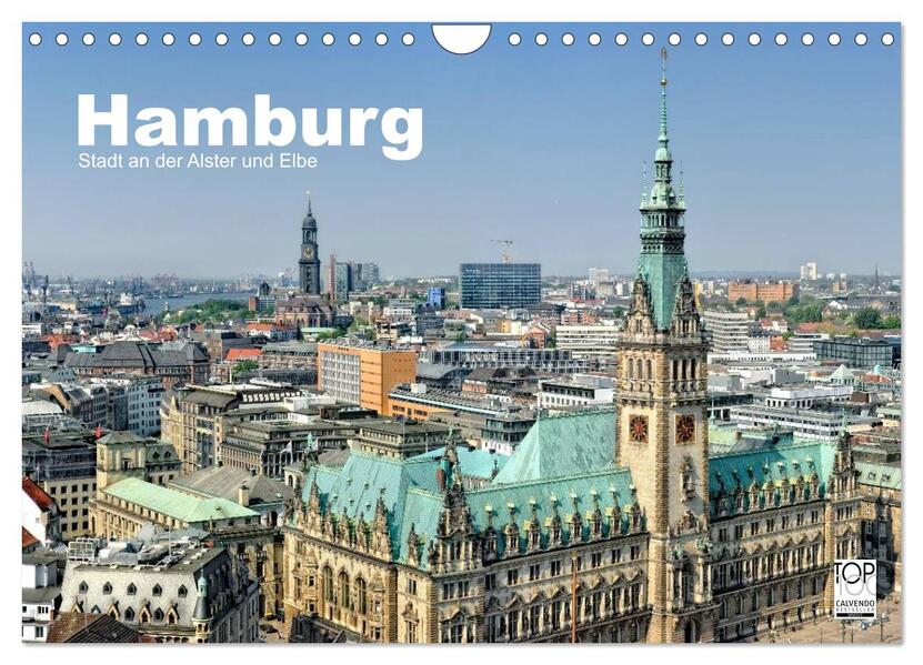 Hamburg Stadt an der Alster und Elbe (Wandkalender 2025 DIN A4 quer) CALVENDO Monatskalender