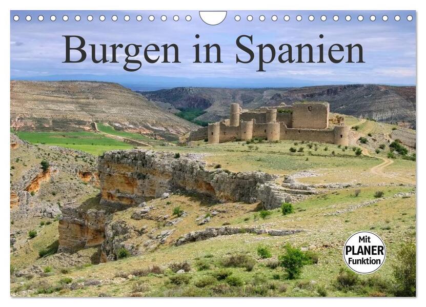 Burgen in Spanien (Wandkalender 2025 DIN A4 quer) CALVENDO Monatskalender