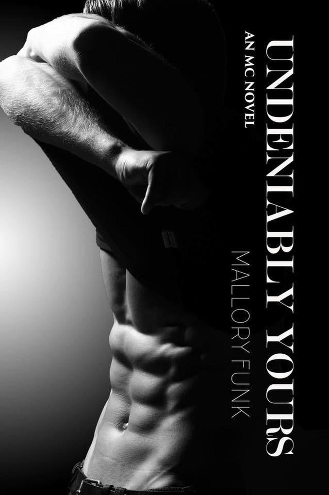 Undeniably Yours (Vicious Snakes MC #2)