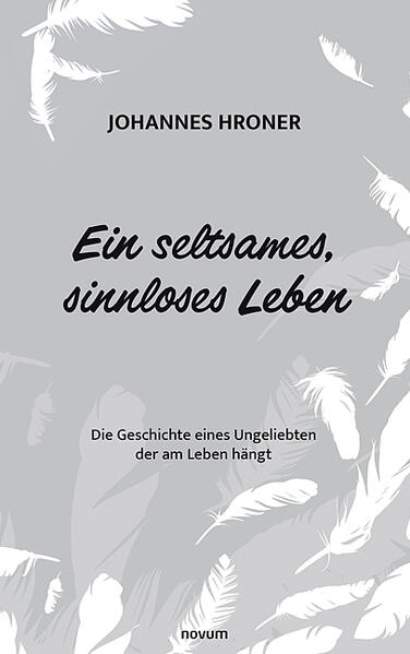 Ein seltsames sinnloses Leben