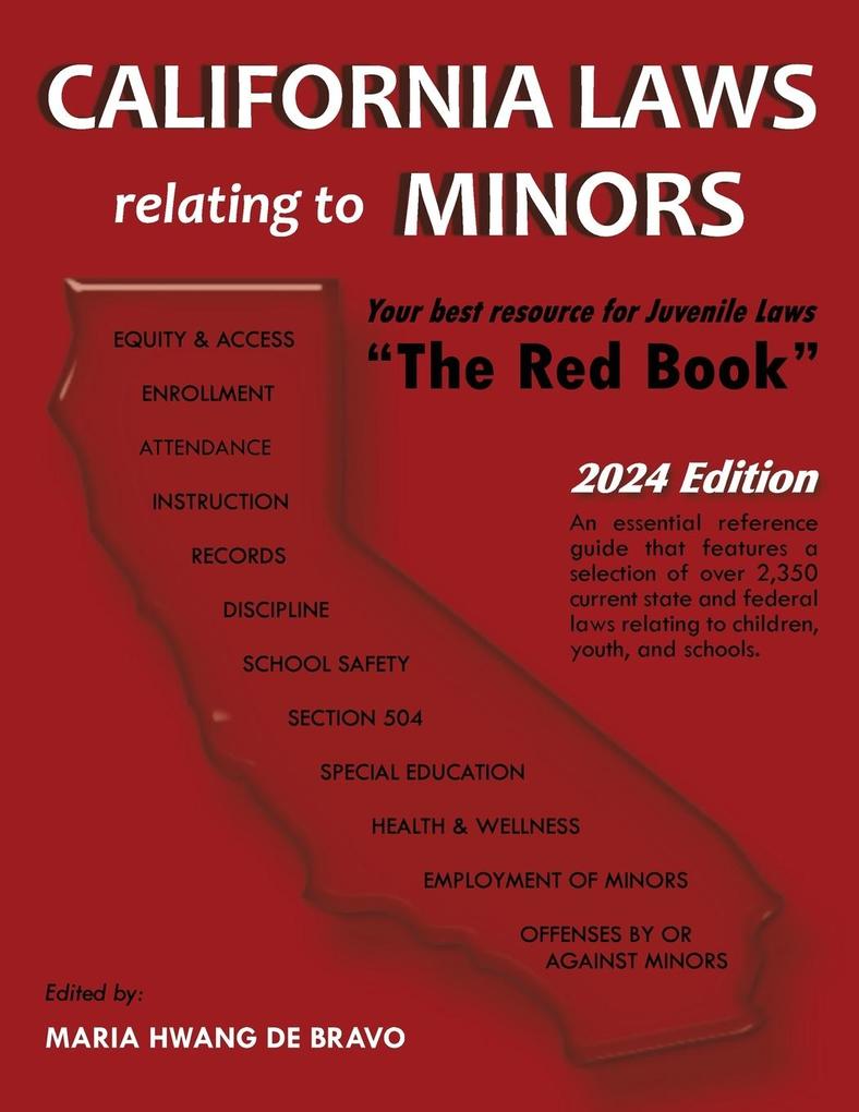 California Laws Relating to Minors 'The Red Book' 2024 Edition