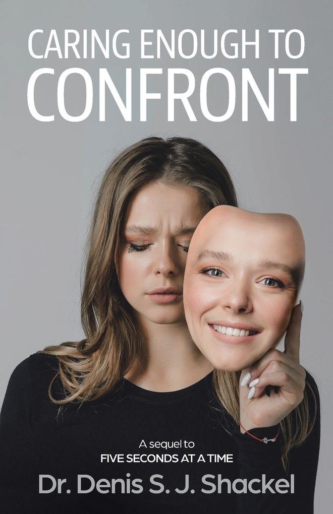Caring Enough to Confront