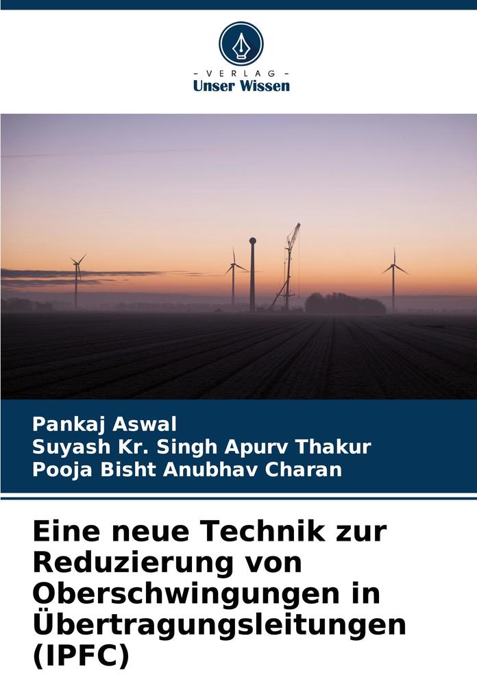 Eine neue Technik zur Reduzierung von Oberschwingungen in Übertragungsleitungen (IPFC)