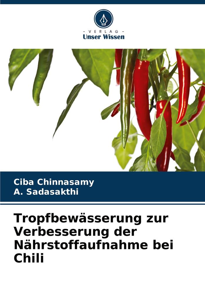 Tropfbewässerung zur Verbesserung der Nährstoffaufnahme bei Chili
