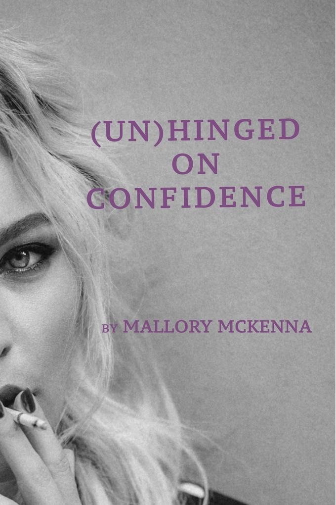 (un)Hinged on Confidence