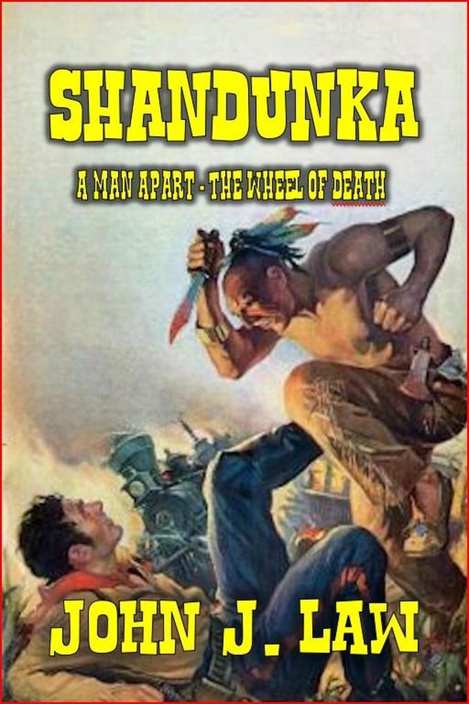 Shandunka - A Man Apart - The Wheel of Death