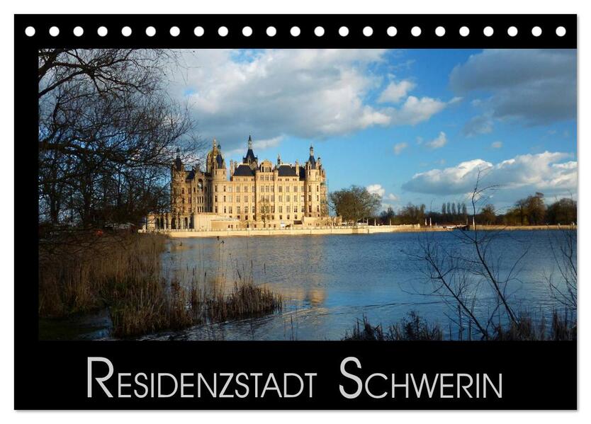 Residenzstadt Schwerin (Tischkalender 2025 DIN A5 quer) CALVENDO Monatskalender