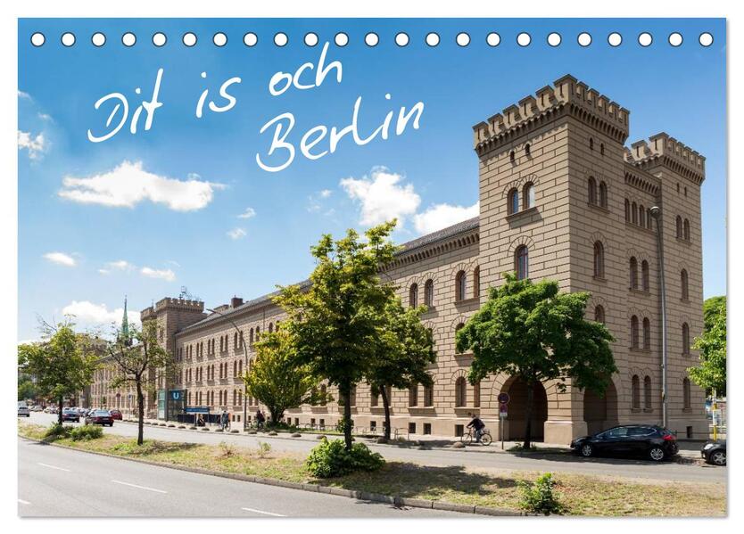 Dit is och Berlin (Tischkalender 2025 DIN A5 quer) CALVENDO Monatskalender