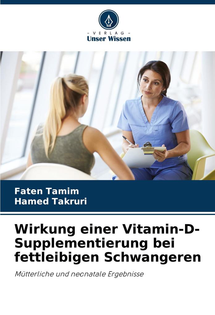 Wirkung einer Vitamin-D-Supplementierung bei fettleibigen Schwangeren