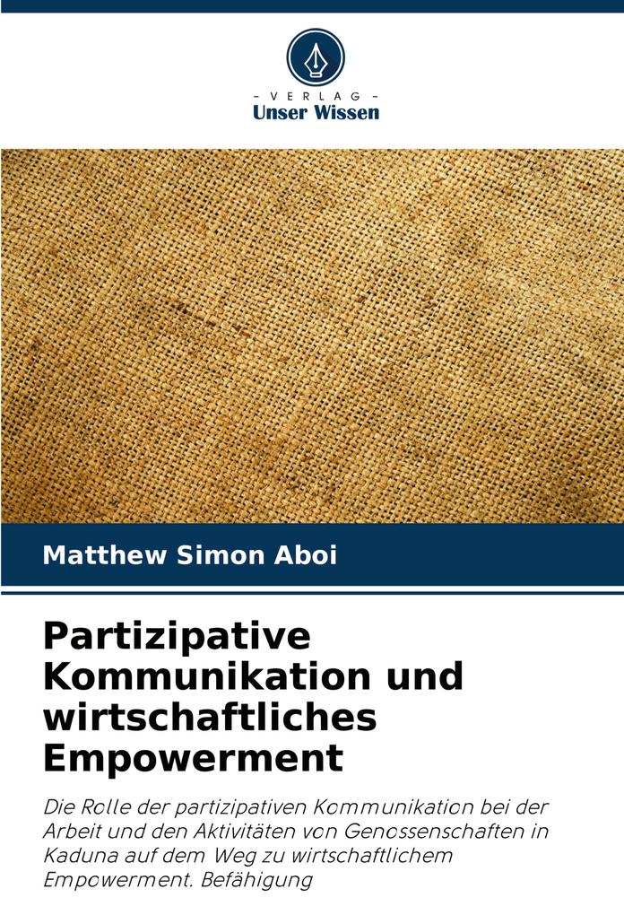 Partizipative Kommunikation und wirtschaftliches Empowerment