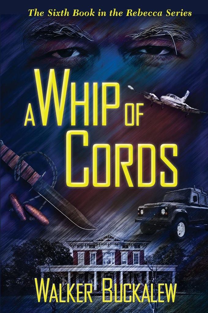 A Whip of Cords