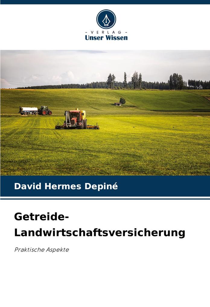 Getreide-Landwirtschaftsversicherung