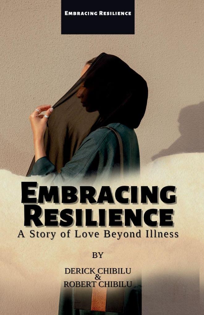 'Embracing Resilience'
