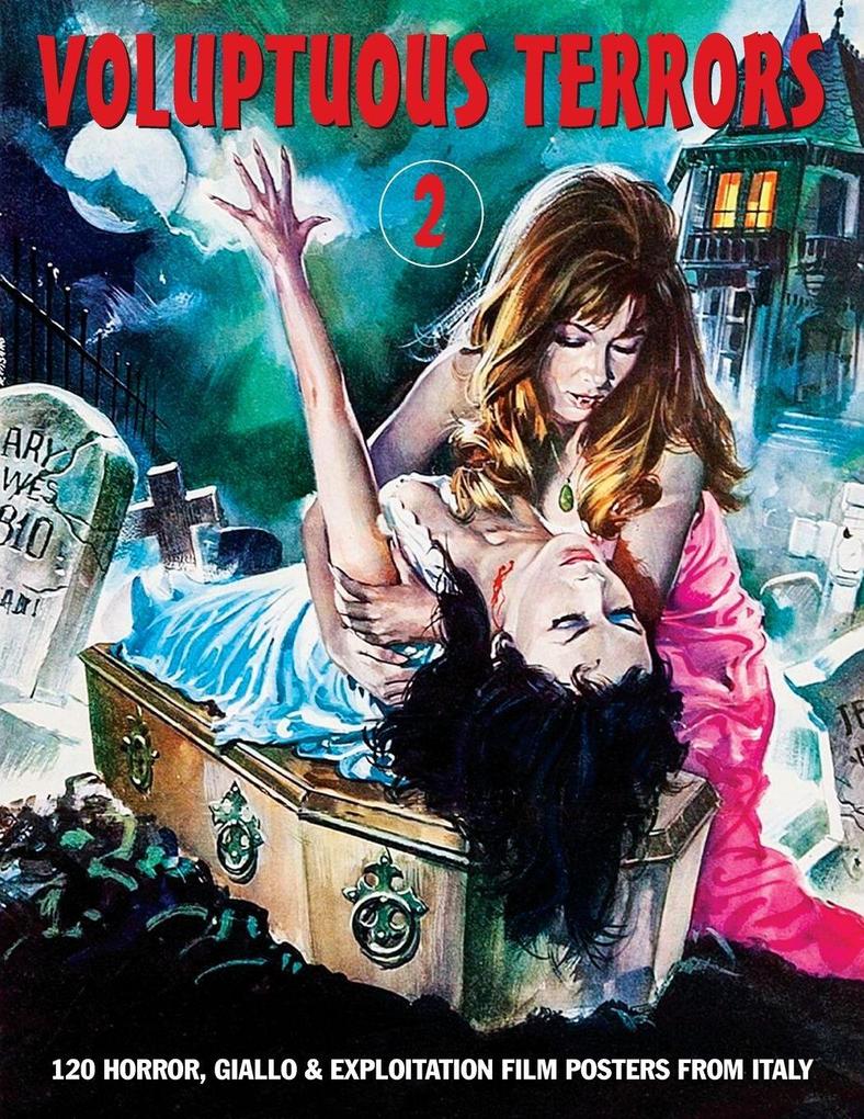 VOLUPTUOUS TERRORS VOLUME 2