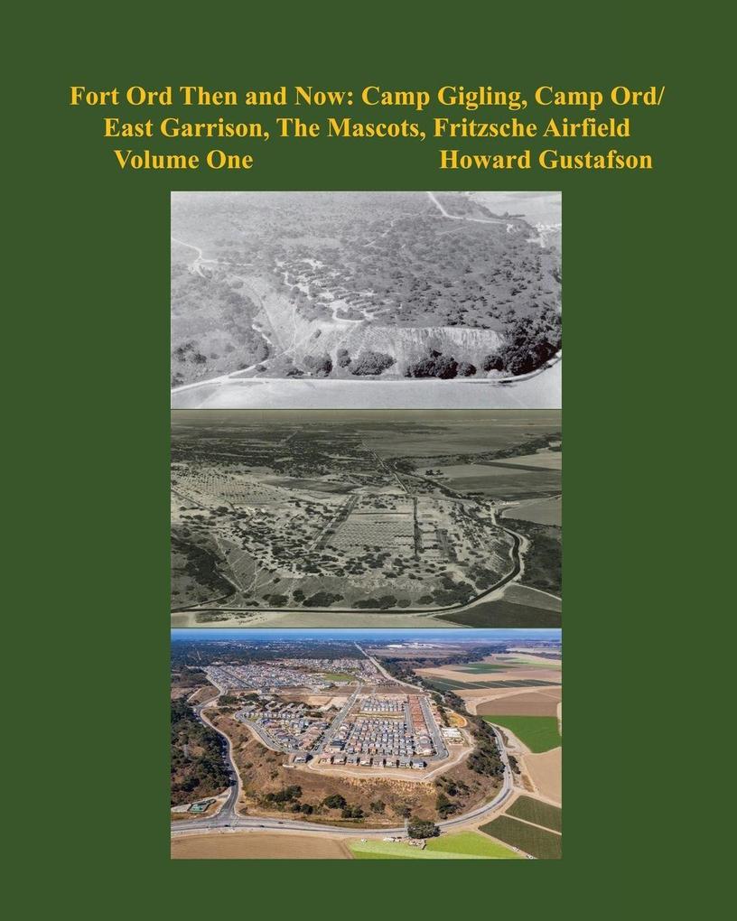 Fort Ord Then and Now