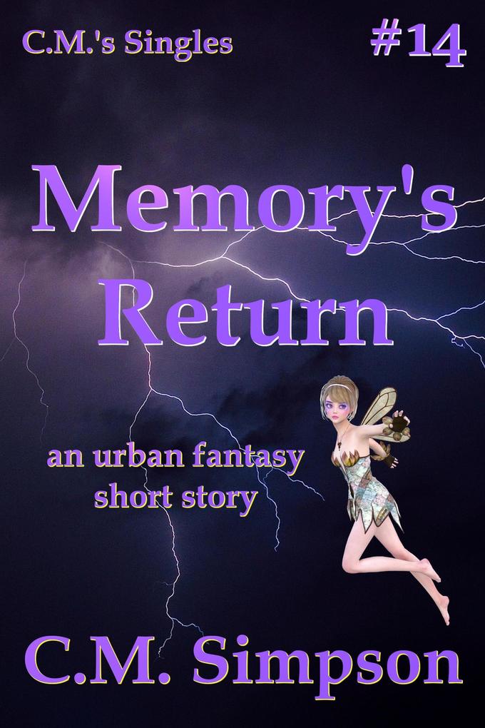 Memory‘s Return (C.M.‘s Collections #14)