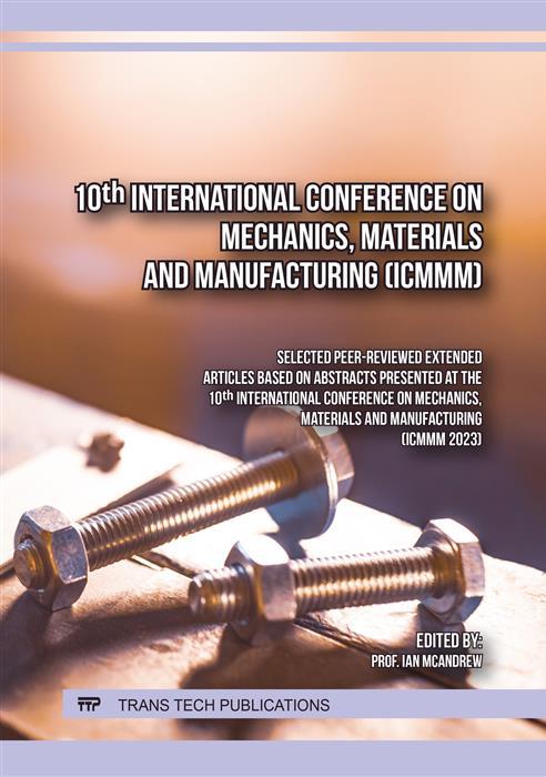 10th International Conference on Mechanics Materials and Manufacturing (ICMMM)