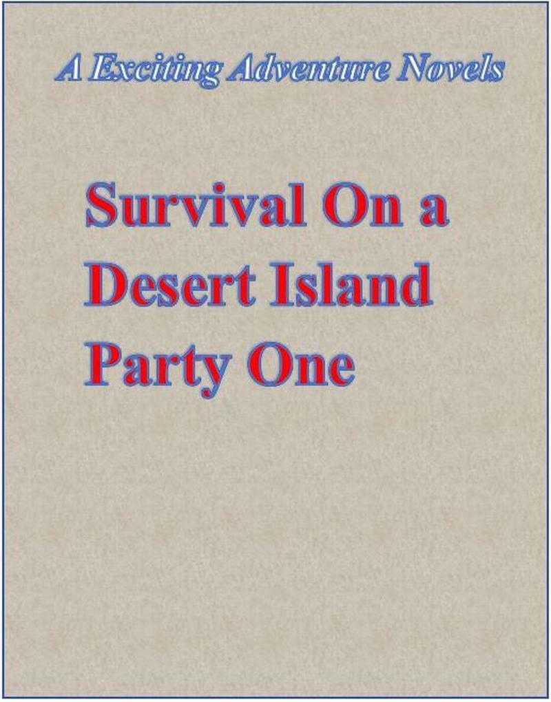 Survival On a Desert Island-1