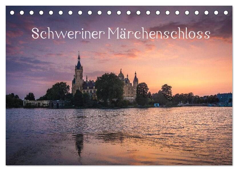 Schweriner Märchenschloss (Tischkalender 2025 DIN A5 quer) CALVENDO Monatskalender