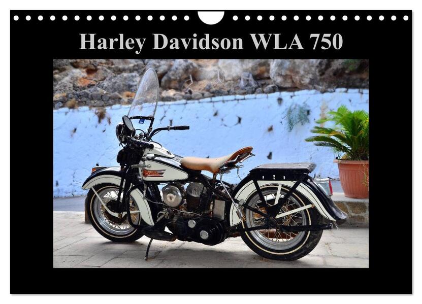 Harley Davidson WLA 750 (Wandkalender 2025 DIN A4 quer) CALVENDO Monatskalender