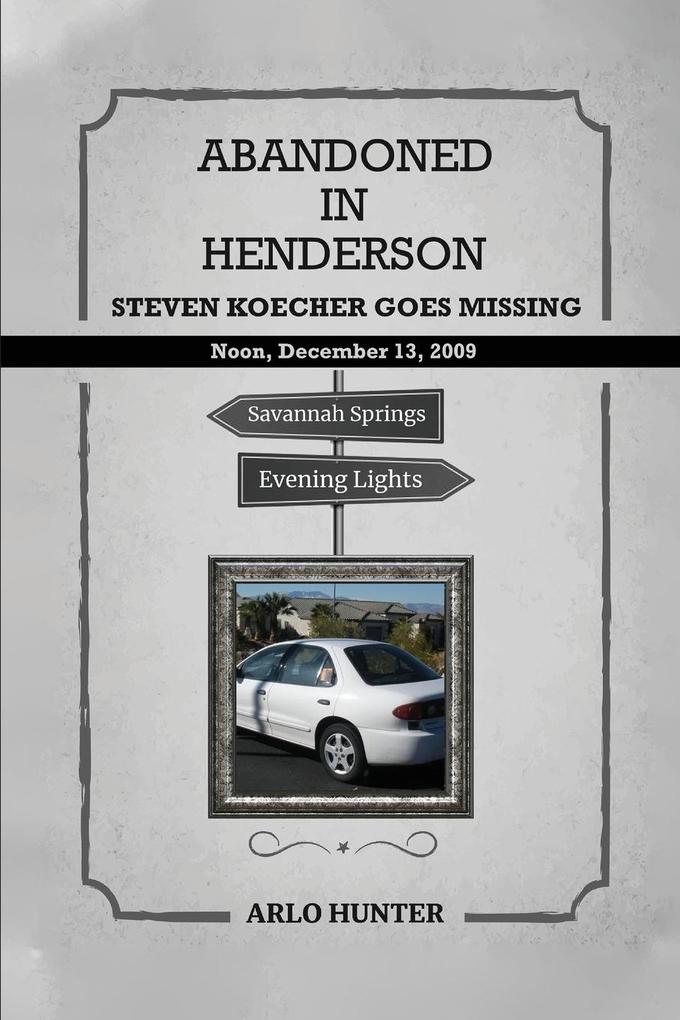 ABANDONED IN HENDERSON