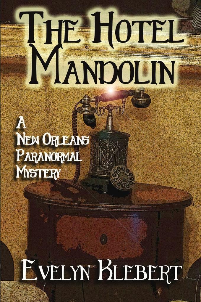 The Hotel Mandolin