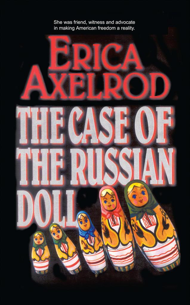 THE CASE OF THE RUSSIAN DOLL