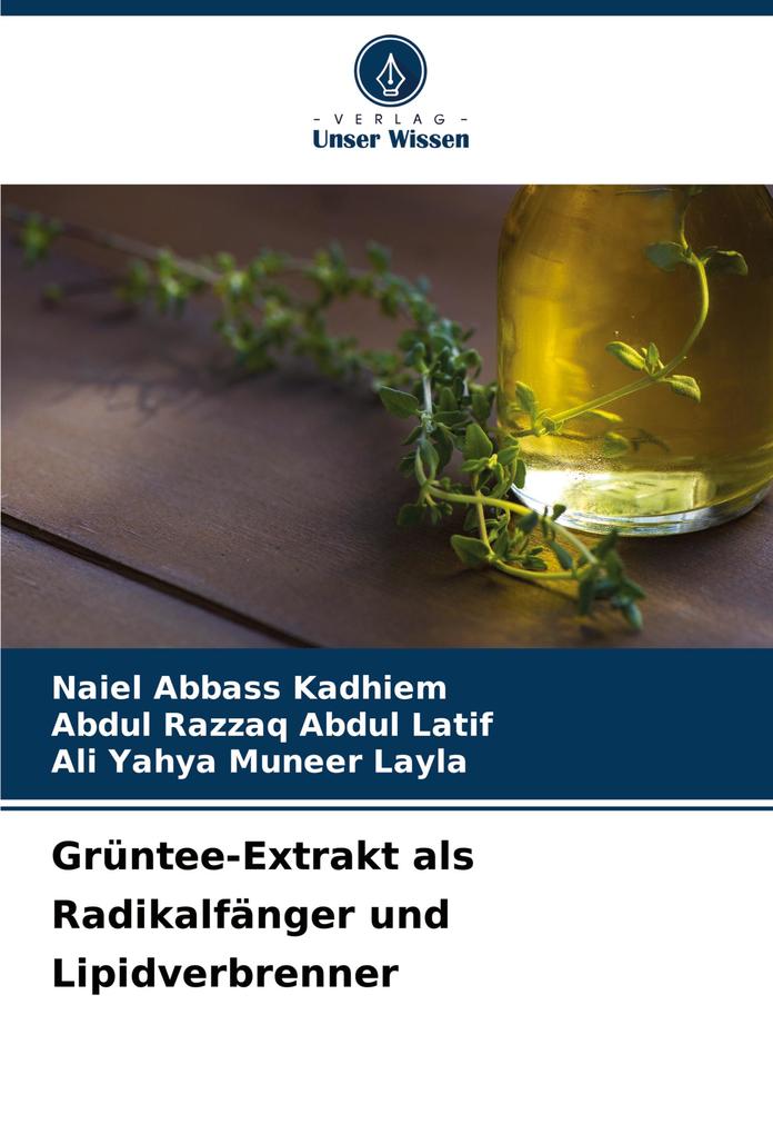 Grüntee-Extrakt als Radikalfänger und Lipidverbrenner