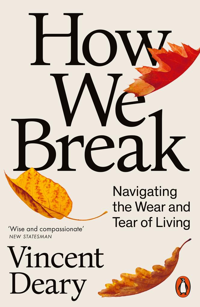 Penguin Books Ltd (Uk) How We Break