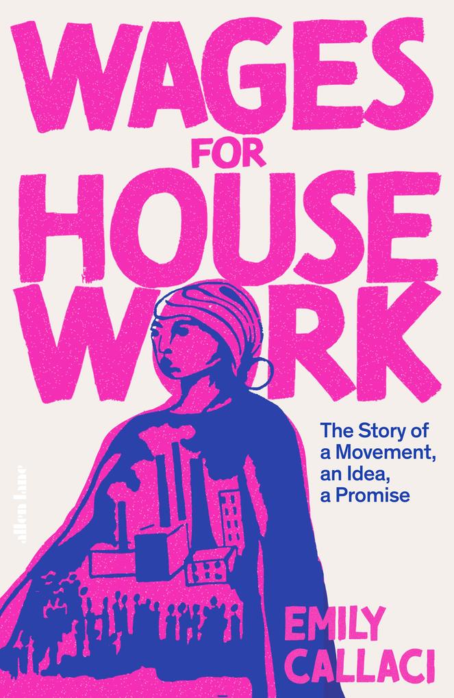 Penguin Books Ltd (Uk) Wages For Housework