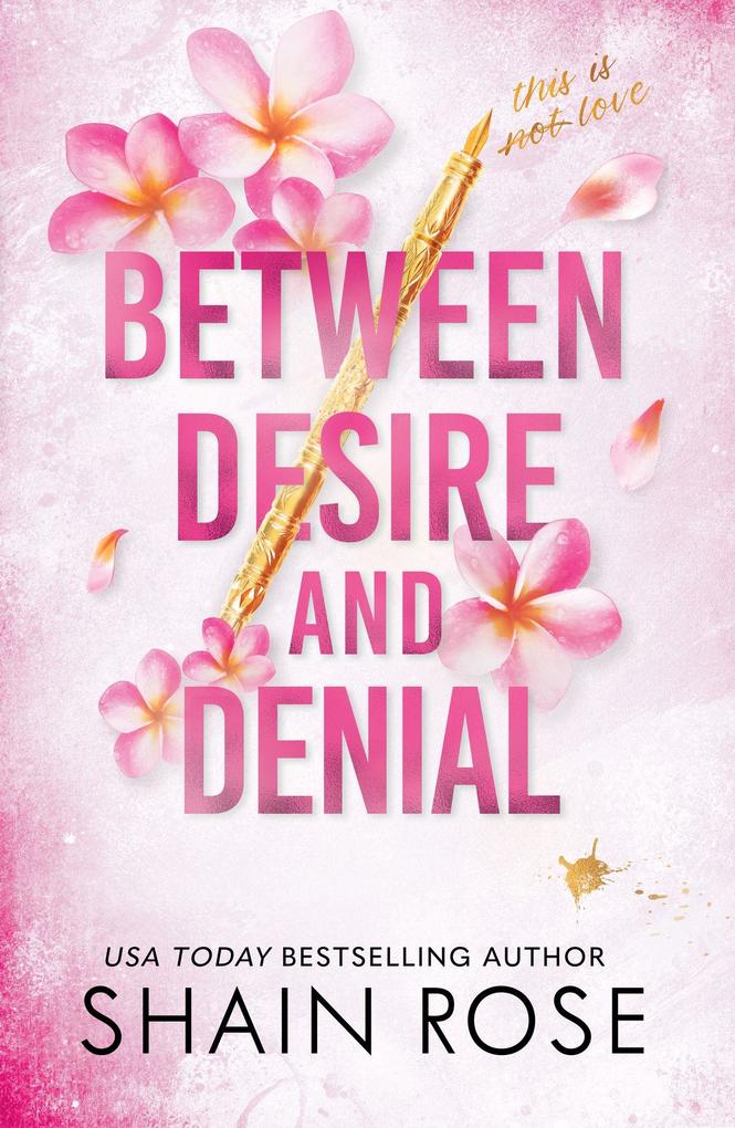Hodder And Stoughton Ltd. Between Desire And Denial