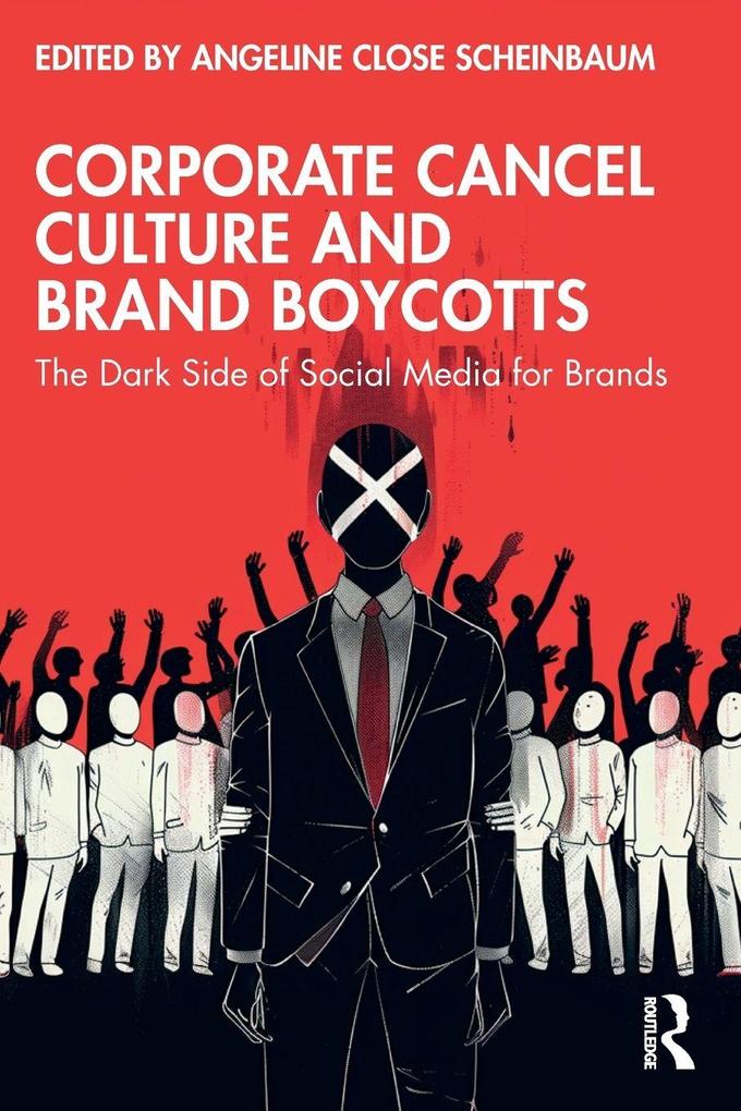 Corporate Cancel Culture and Brand Boycotts