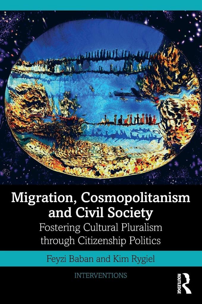 Migration Cosmopolitanism and Civil Society