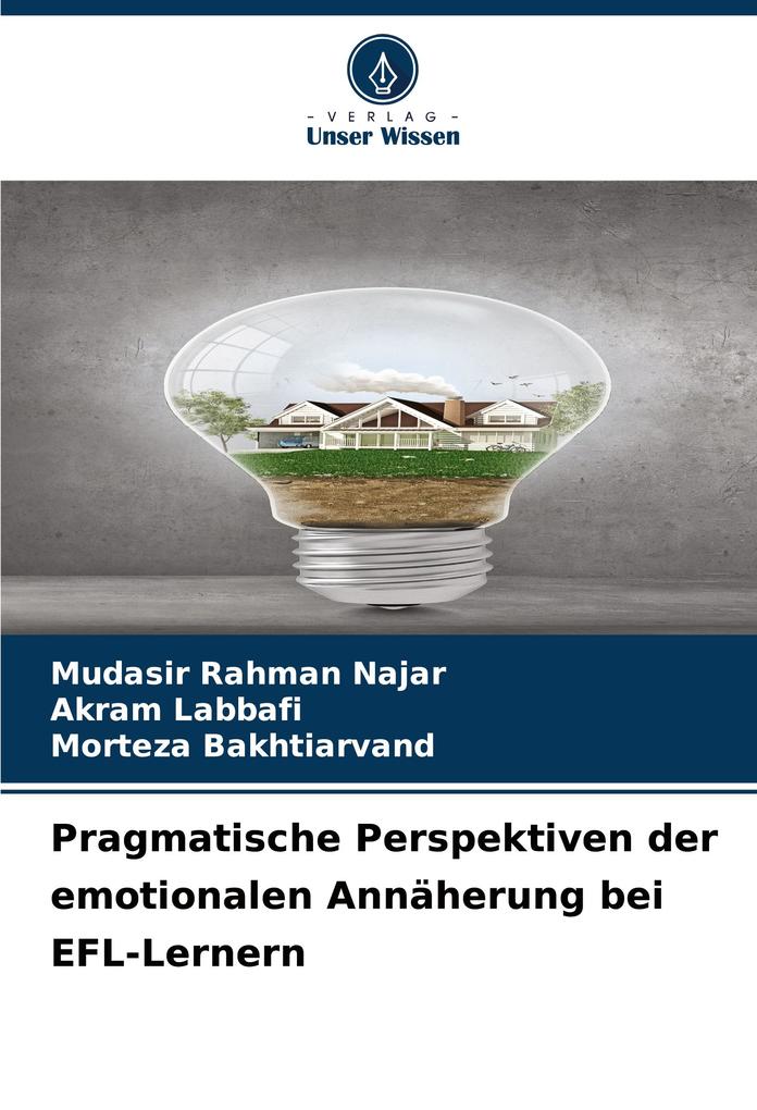 Pragmatische Perspektiven der emotionalen Annäherung bei EFL-Lernern