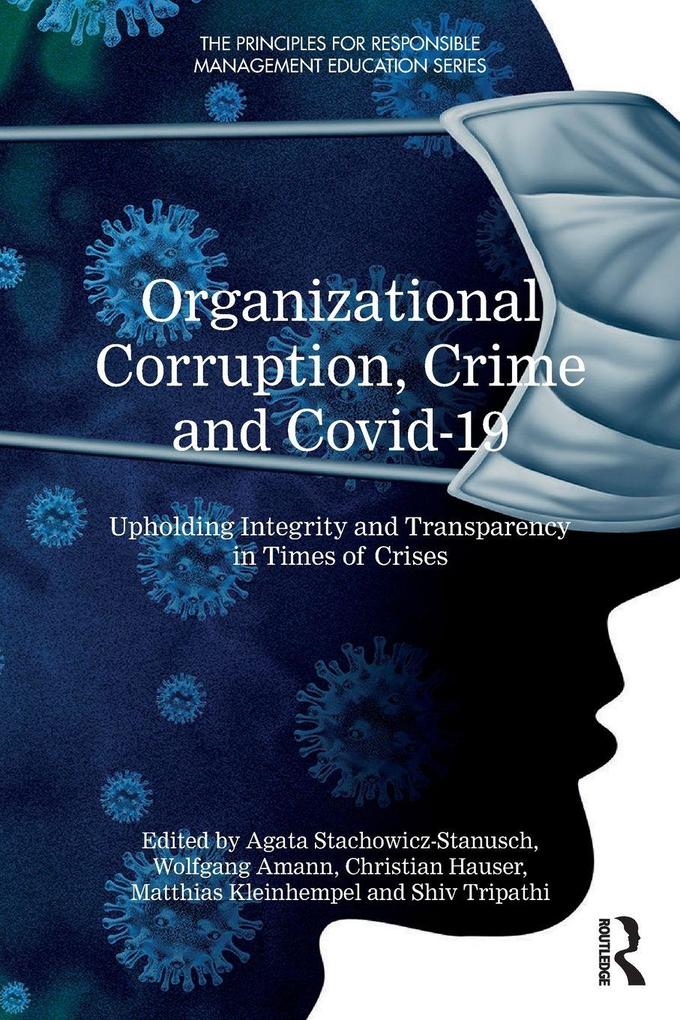 Organizational Corruption Crime and Covid-19