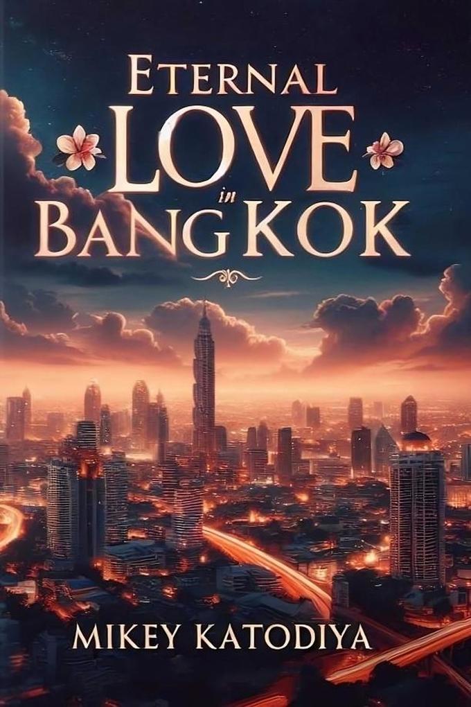 Eternal Love in Bangkok (Love Stories Around the World #5)