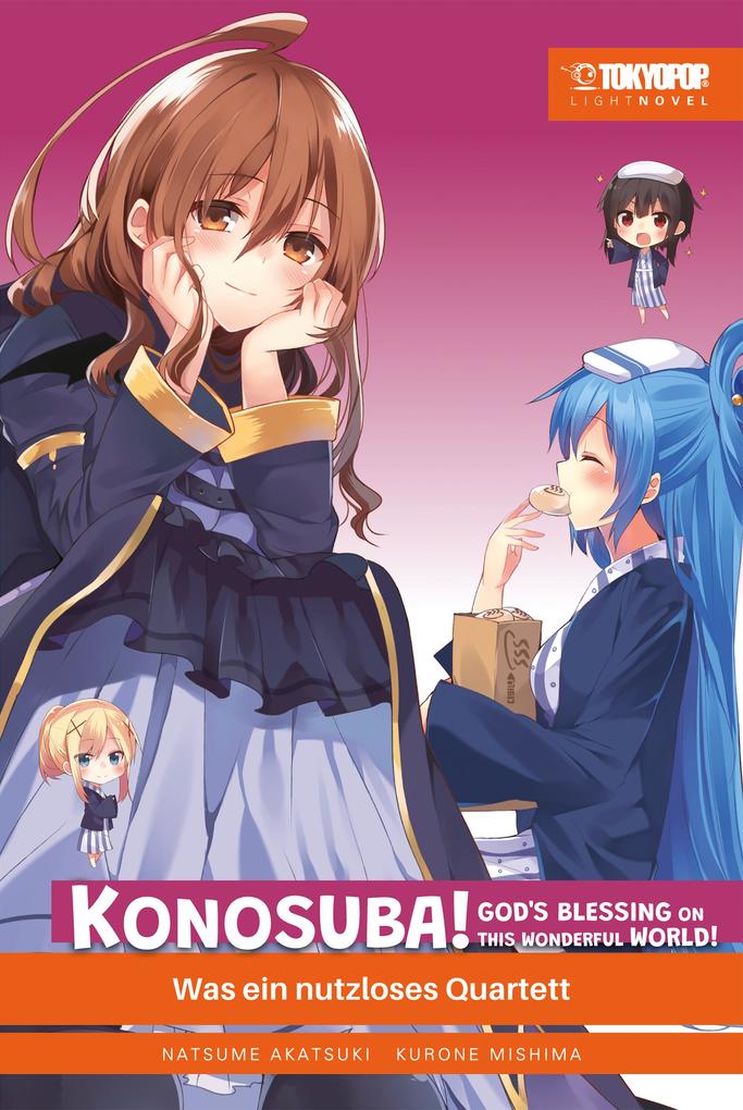 KONOSUBA! GOD‘S BLESSING ON THIS WONDERFUL WORLD! - Light Novel 04
